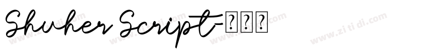 Shuher Script字体转换
